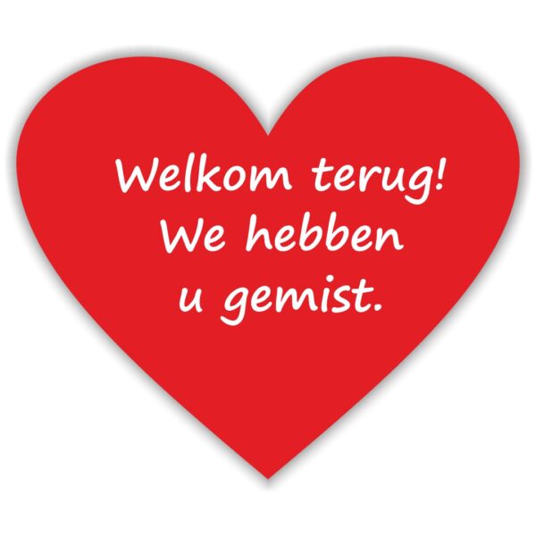 Welkom terug, we hebben u gemist hart-sticker (Statisch hechtend)